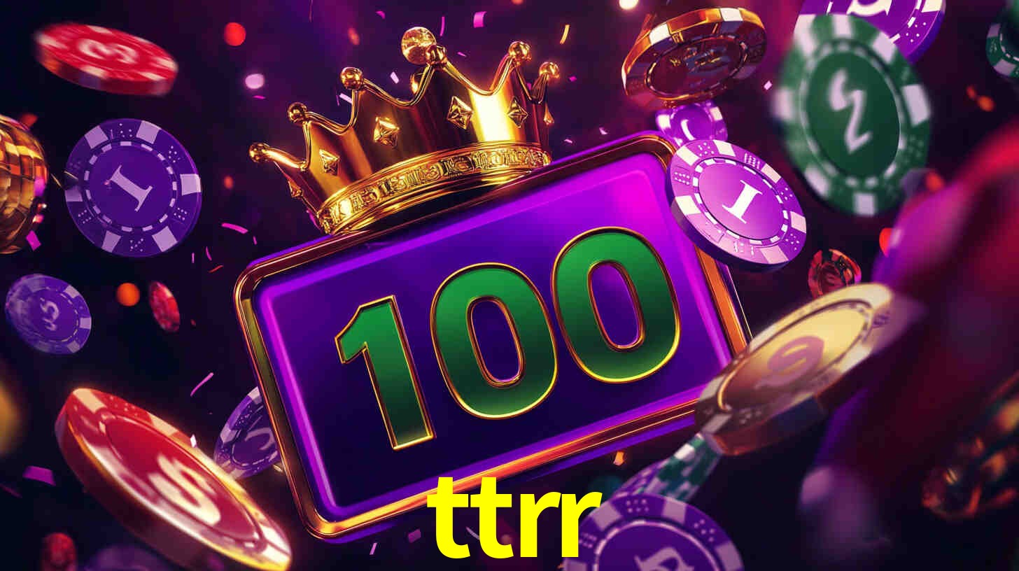 ttrr